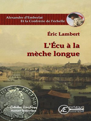 cover image of L'Écu à la mèche longue
